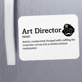 Art Director Definition - Movie Magic 3 tum x 4 tu Magnet