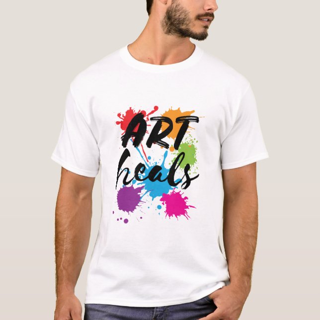 Art Heals Art Therapist Therapist T Shirt (Framsida)