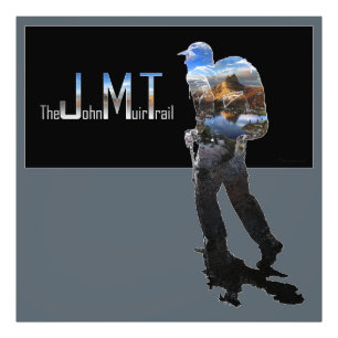 Art - Hiker Silhouette - John Muir Trail Text Fototryck