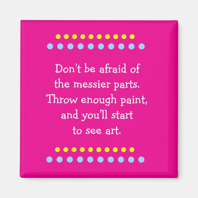 Art is Messy Magnet (Framsidan)