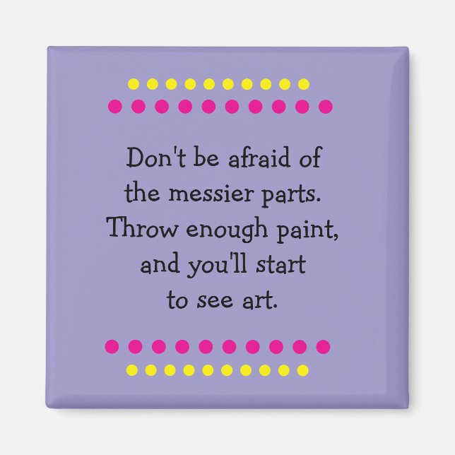 Art is Messy Magnet (Framsidan)