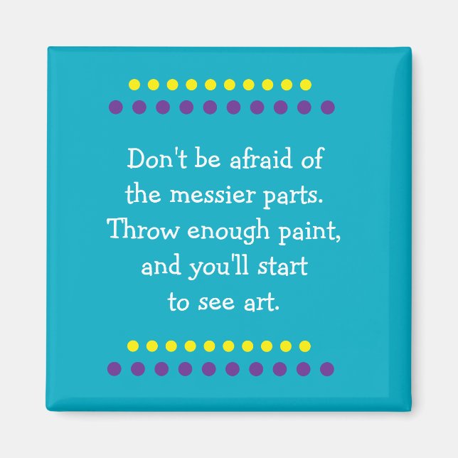 Art is Messy Magnet (Framsidan)
