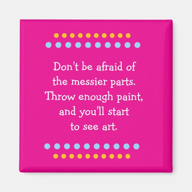 Art is Messy Magnet (Framsidan)