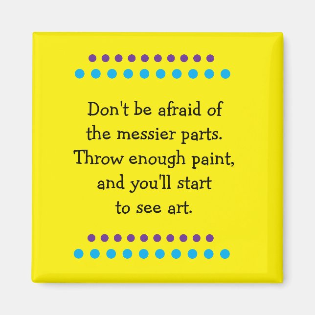 Art is Messy Magnet (Framsidan)