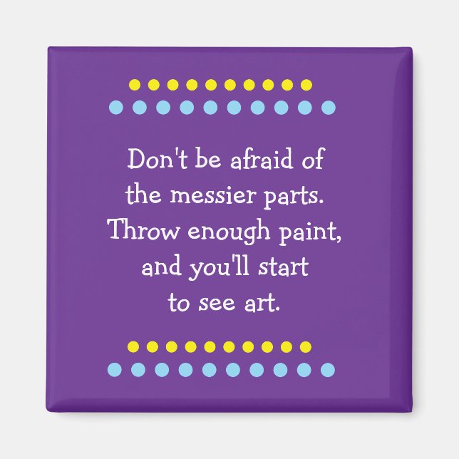 Art is Messy Magnet (Framsidan)