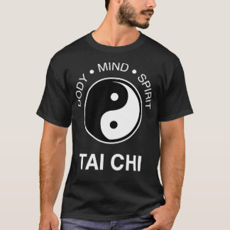 Art Tai Chi Body Mind Spirit Yin Yang T Shirt
