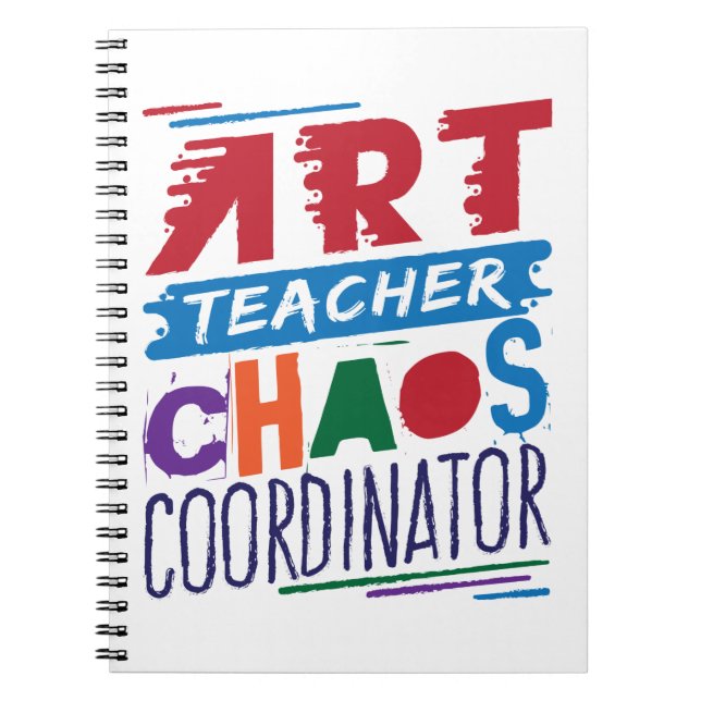 Art Teacher Chaos Coordinator Anteckningsbok (Framsidan)