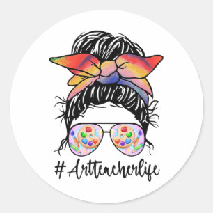 Art Teacher Life Messy Bun Shirt Ck till skolkonst Runt Klistermärke
