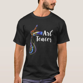 Art Teacher Paint Push Painter Student T Shirt