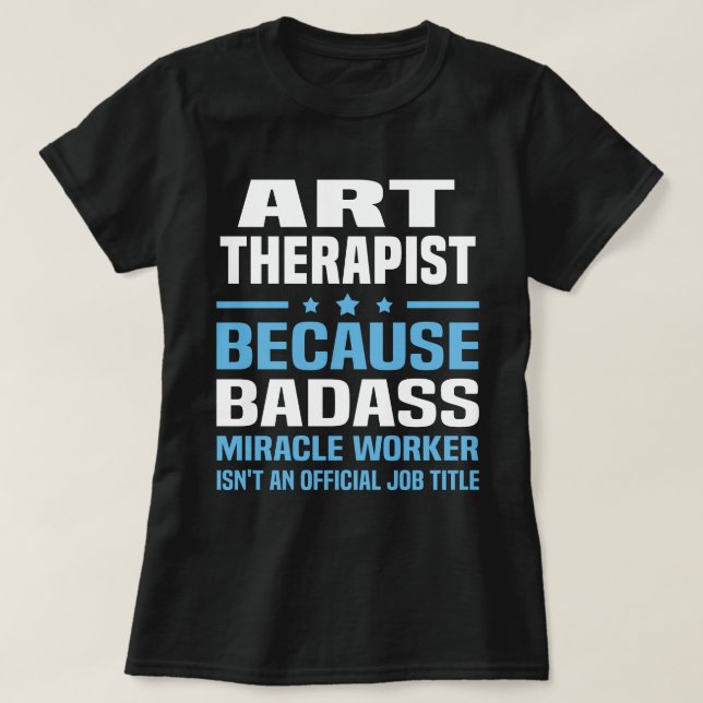 Art Therapist T Shirt (Design framsida)