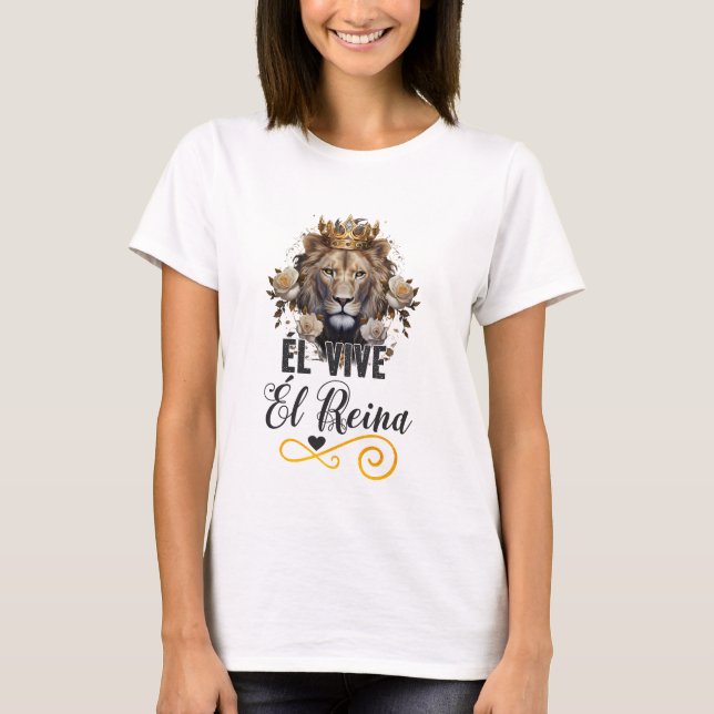 ARTE Él vive. Él reina T Shirt (Framsida)