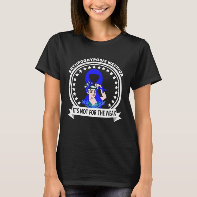 Arthrogryposis Warrior T Shirt (Framsida)