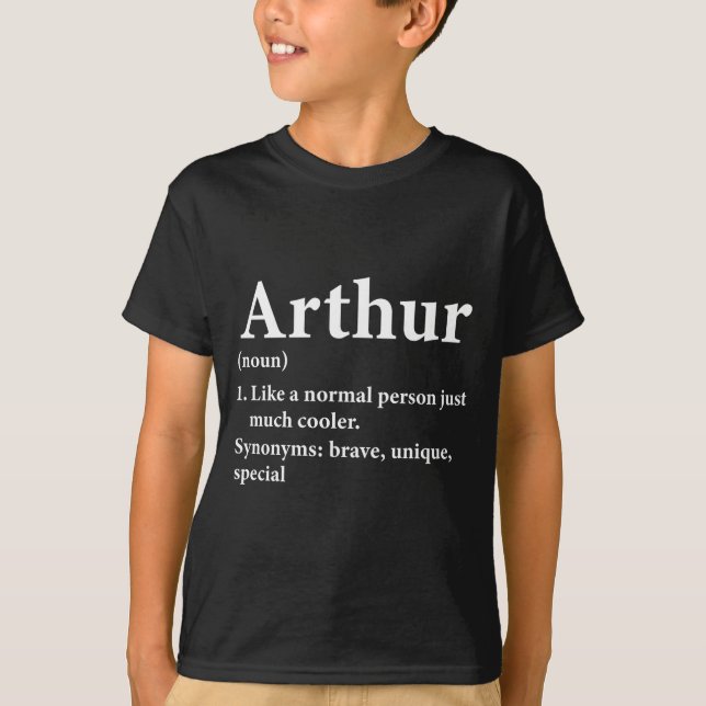 Arthur Namn Definition Rollig D  T Shirt (Framsida)