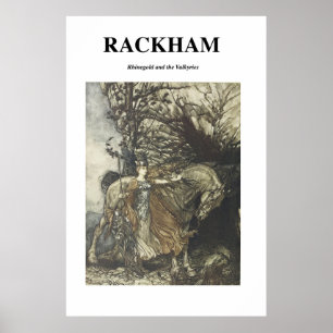 Arthur Rackham - The Rhinegold and the Valkyrie  Poster