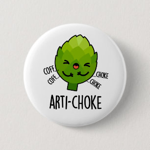 Arti-choke Funny Veggie Artichoke Pun Knapp