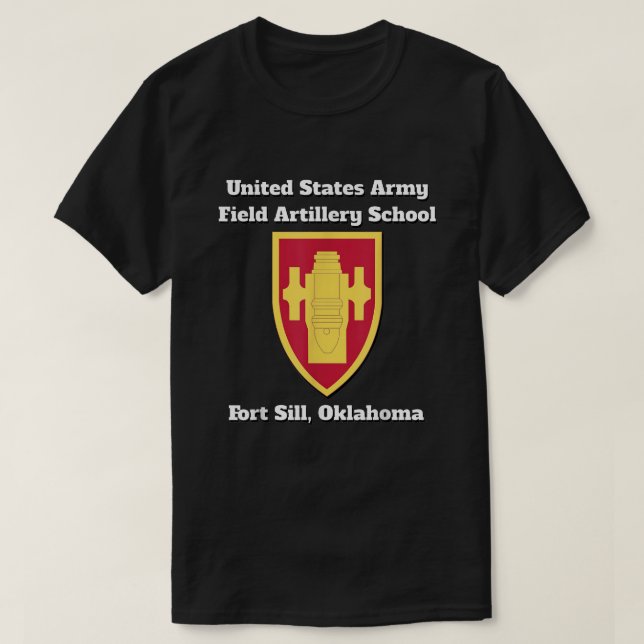 Artilleriskolan i Fält, Fort Sill, Oklahoma p T Shirt (Design framsida)