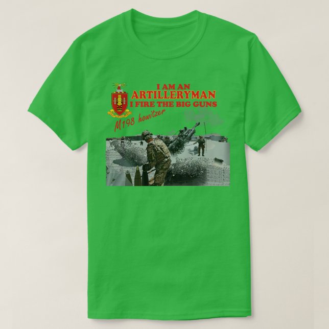Artillery M198 Howitzer Jag är en Artilleryman I F T Shirt (Design framsida)
