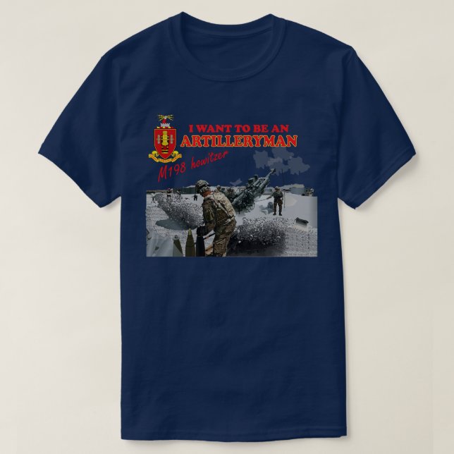 Artillery M198 Howitzer jag vill vara en artillery T Shirt (Design framsida)