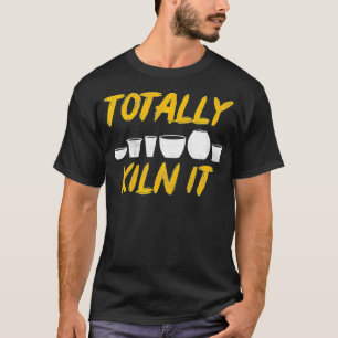 Artist Clay Sculpting Ceramic Sculptor Gift Funny T Shirt