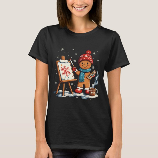 Artist Gingerbread Painter Art Teacher Student Chr T Shirt (Framsida)