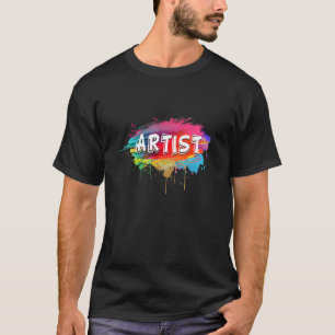 Artist Messy Painters Paint Splatter 1 T Shirt