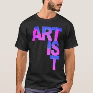 ARTIST - unik färg för kreativets användare minst T Shirt