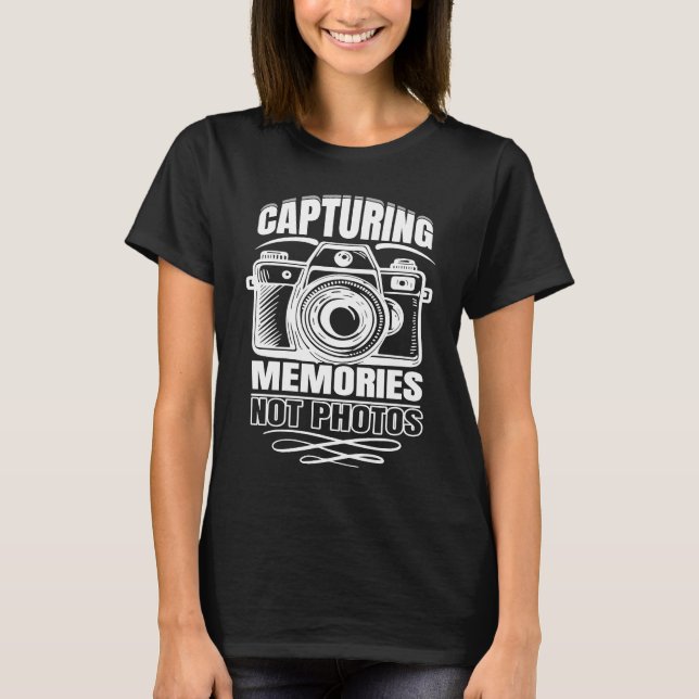 Artistic Lovable Memories Of Photographers Saying T Shirt (Framsida)
