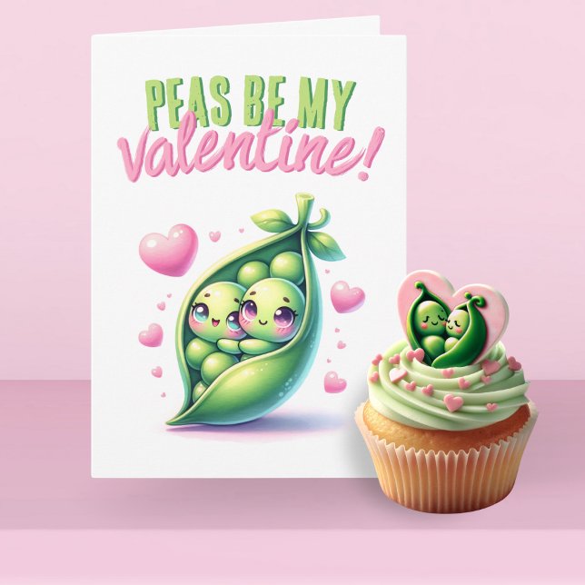 ärtor som är min Valentine Funny Kärlek Kort (Skapare uppladdad)