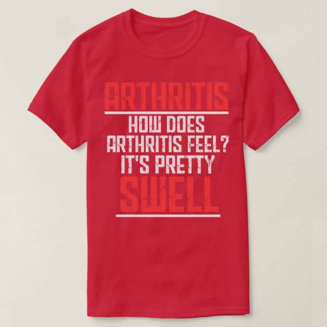 Artrit Hur mår Artrit känns T Shirt (Design framsida)