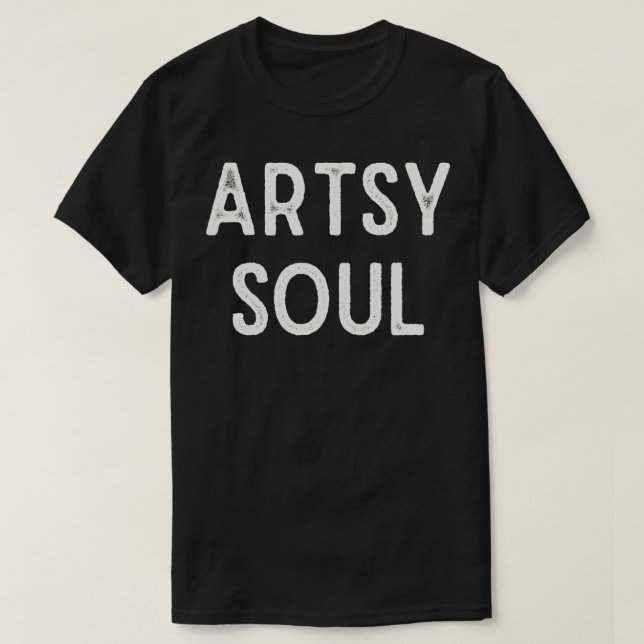 ARTSY SOUL Artsy mode T Shirt (Design framsida)
