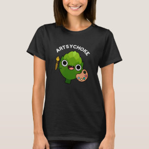 Artsychoke Funny Veggie Artichoke Pun Mörk BG T Shirt