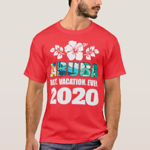 Aruba Best Vacation 2020 Souvenir Gift T Shirt