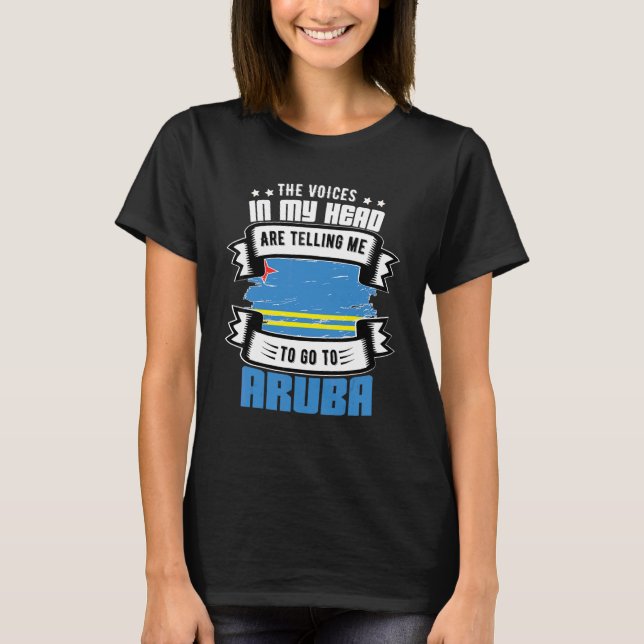 Aruba I Mitt Huvud T Shirt (Framsida)