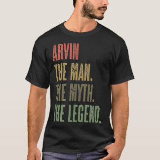 ARVIN the Man the Myth the LEGEND FUNNY Manar Boy T Shirt