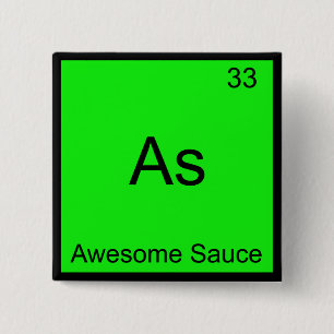 As - Awesome Sauce Kemiskt Elementsymbol T-shirt Knapp