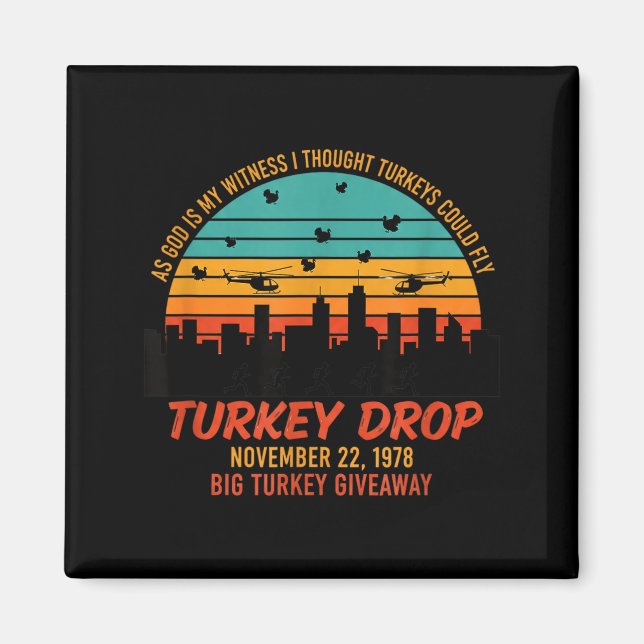 As God Is My Witness Turkey Drop - Retro Thanksgiv Magnet (Framsidan)