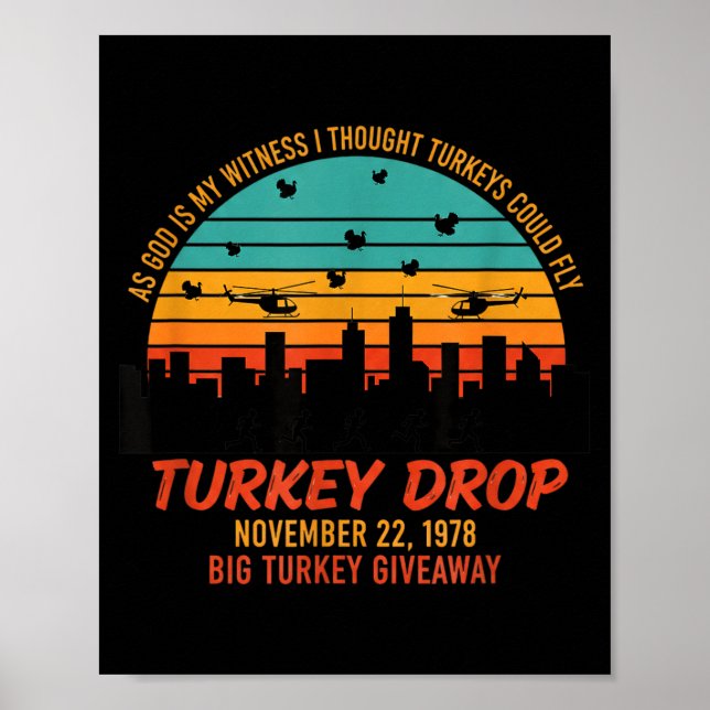 As God Is My Witness Turkey Drop - Retro Thanksgiv Poster (Framsidan)