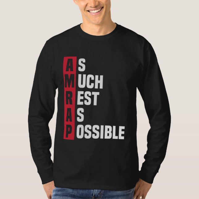 As Much Rest As Possible AMRAP  Trendy  1 T Shirt (Framsida)