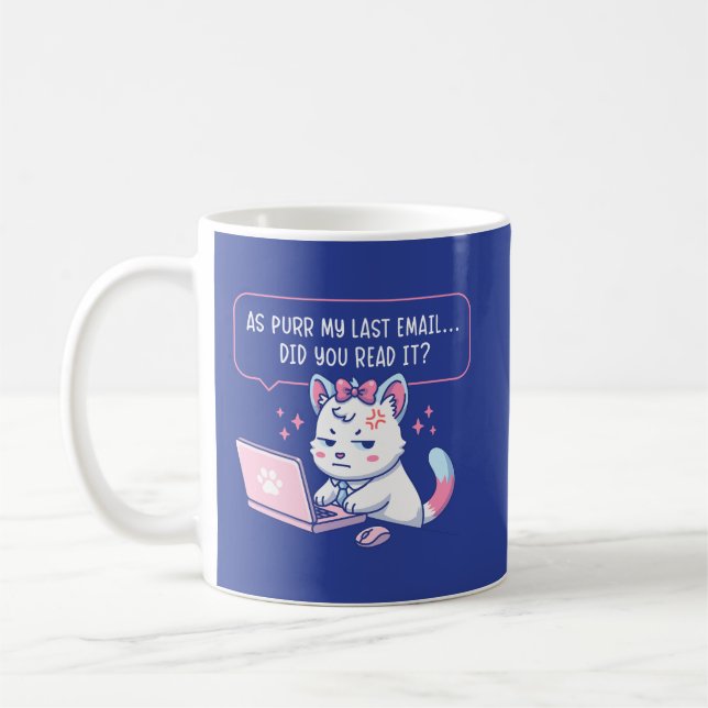 As Purr My Last Email - Funny Cat Office Humor Kaffemugg (Vänster)