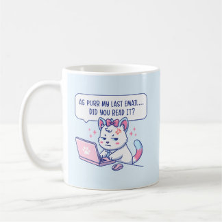 As Purr My Last Email - Funny Cat Office Humor Kaffemugg