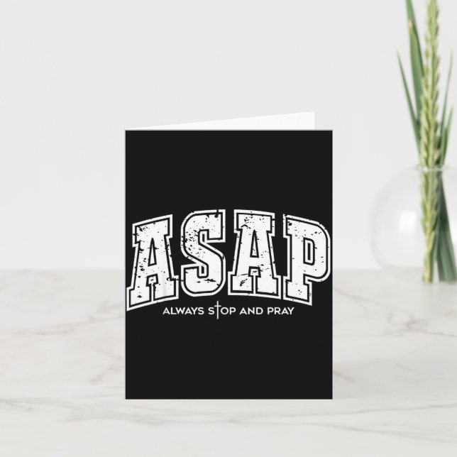 Asap Always Stop And Pray Christian Faith Easter  Kort (Framsida)