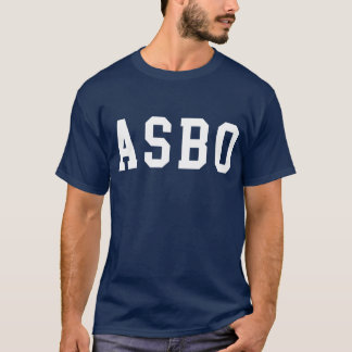 ASBO T-SHIRT