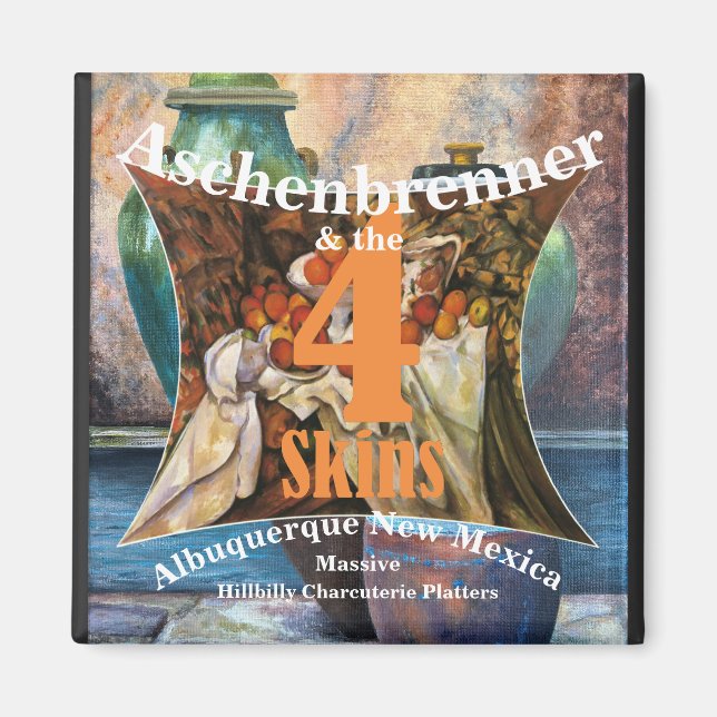 Aschenbrenner och 4 Skins Albuquerque NM Magnet (Framsidan)