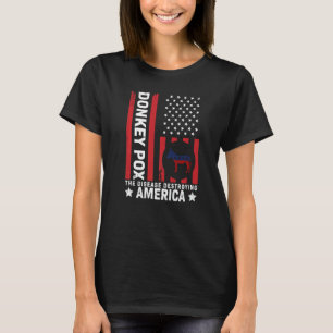 Åseldammar Sjukdomen som Förstör Amerika 4 T Shirt
