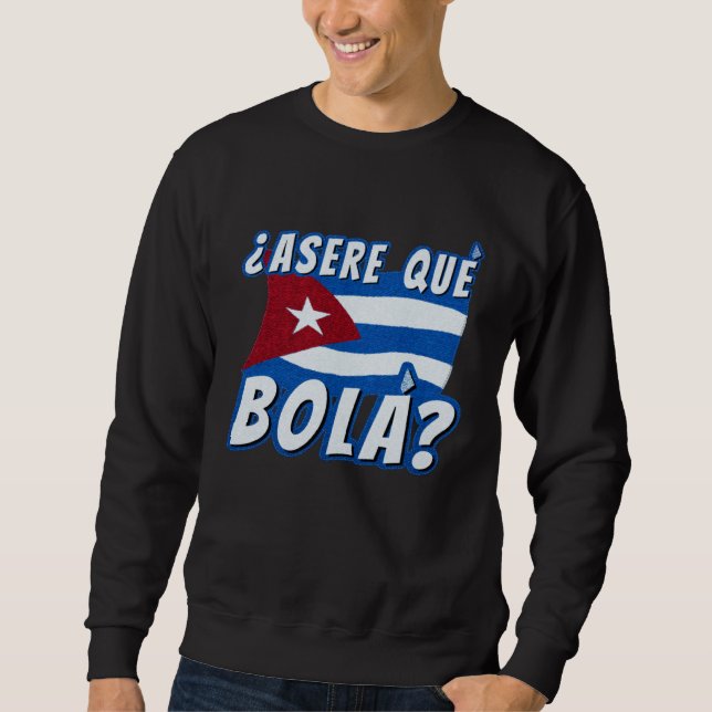 Asere Que Bola Cuban Havana Cuba Cuban Flag  Baseb Lång Ärmad Tröja (Framsida)