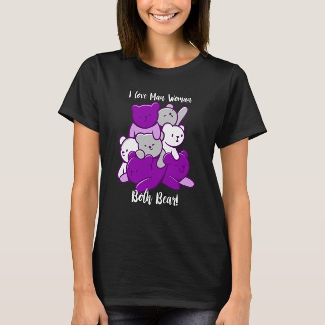 Asexual I Love Man Woman Both Bear Asexuality Ace  T Shirt (Framsida)