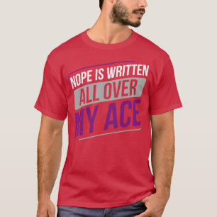 Asexuellt påve är skrivet över hela min Ace-sexual T Shirt