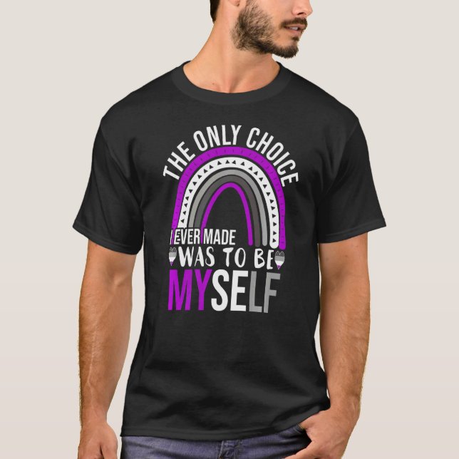 Asexuellt Pride är bara mitt eget val.. T Shirt (Framsida)