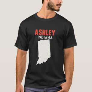 Ashley Indiana USA State America Travel Indianan T Shirt