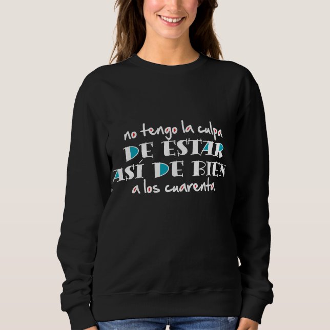 Así de bien a los 40 t shirt (Framsida)
